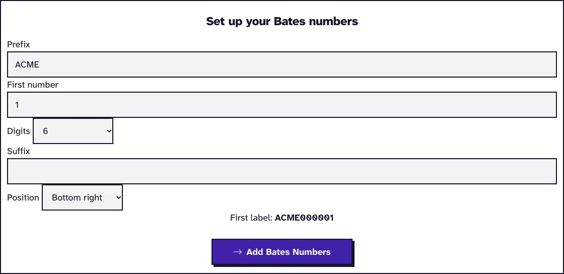 Bates numbering options with prefix ACME, first number 1, 6 digits and the first label ACME000001